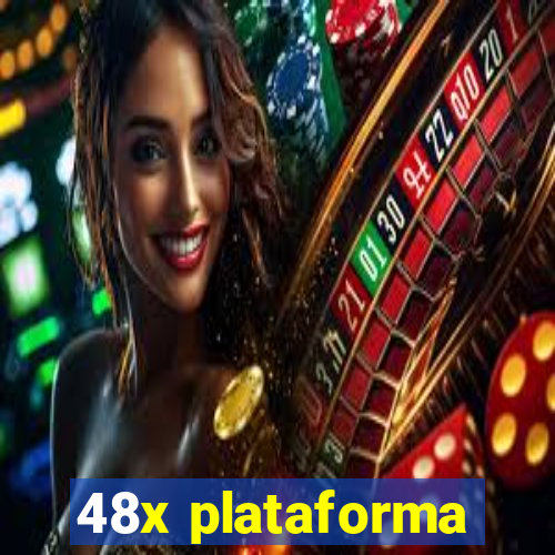 48x plataforma